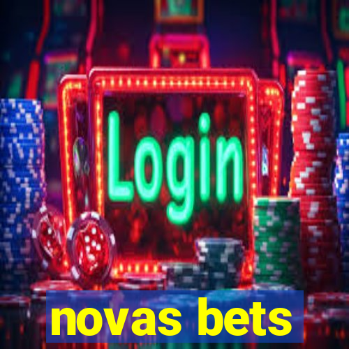 novas bets